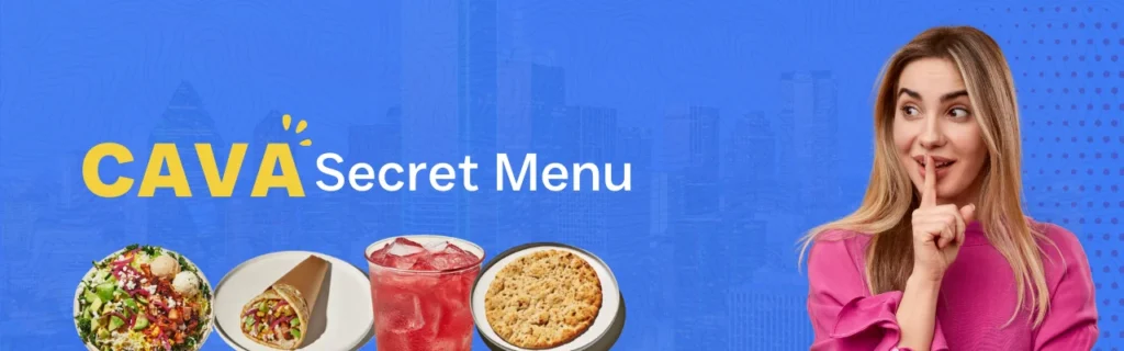 CAVA Secret Menu Dallas