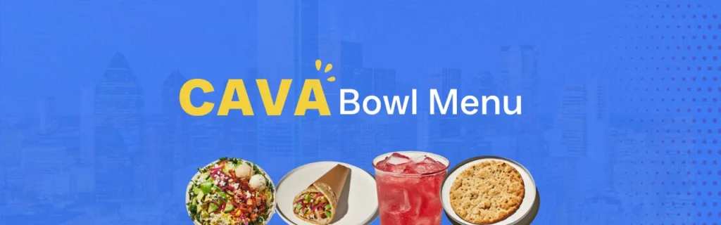 Cava Bowl Menu Dallas